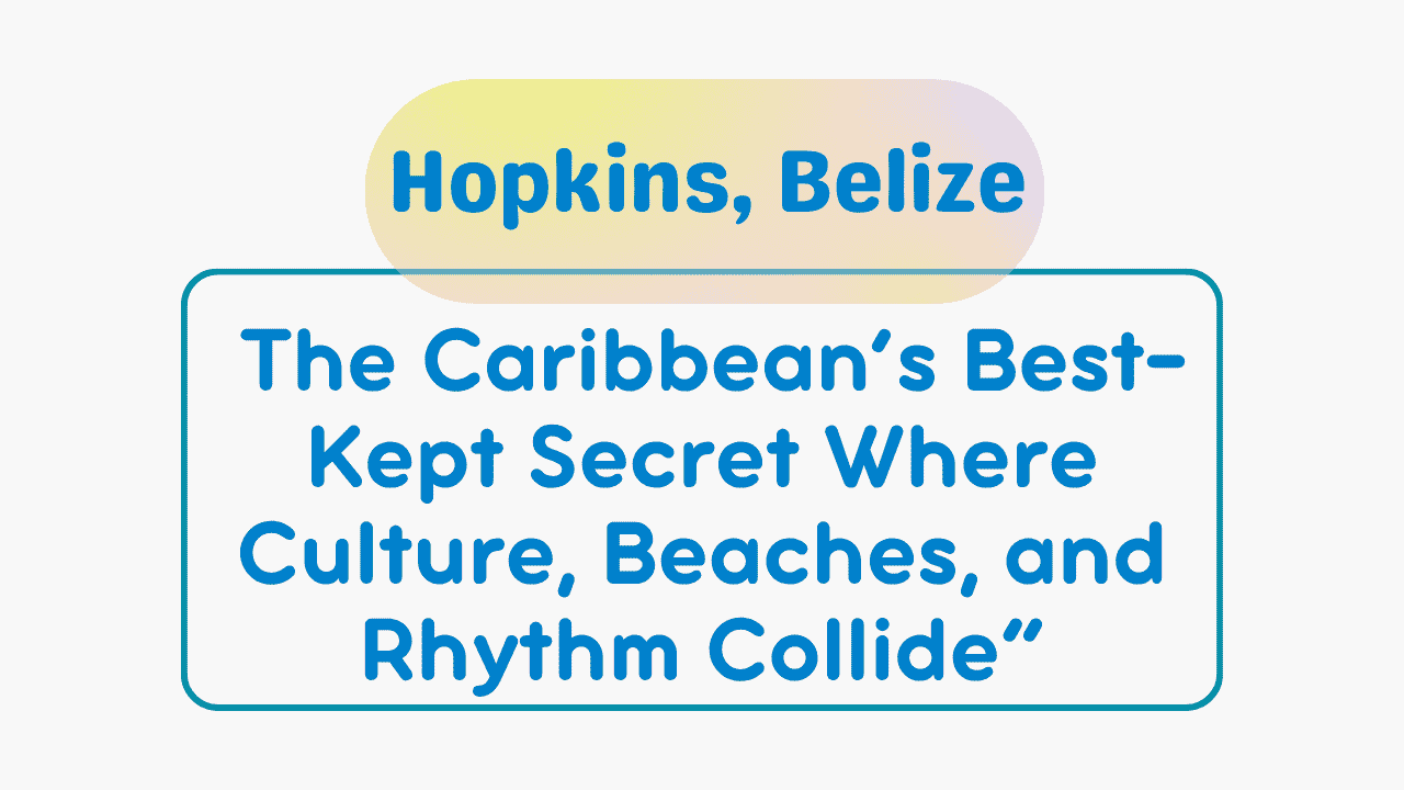 Hopkins, Belize