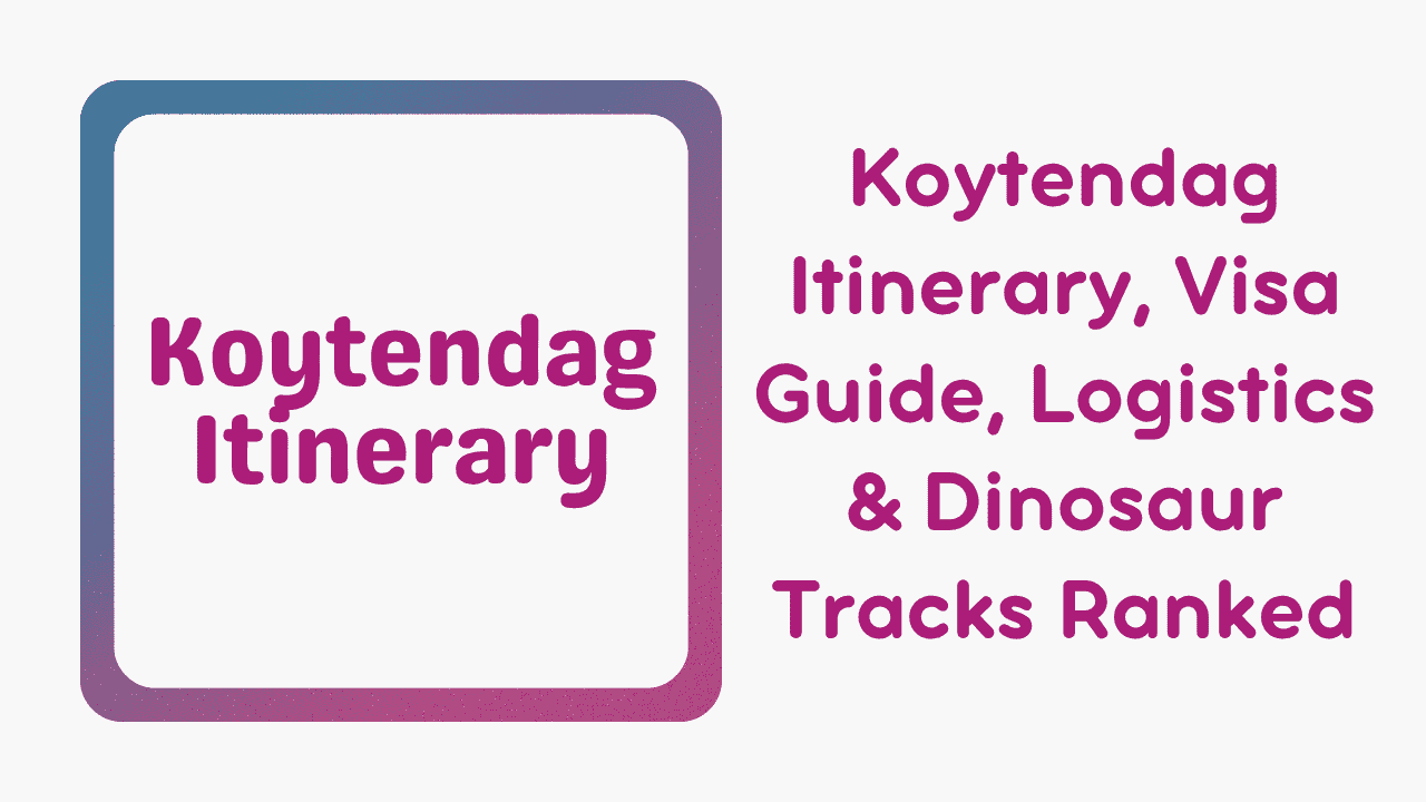 Koytendag Itinerary