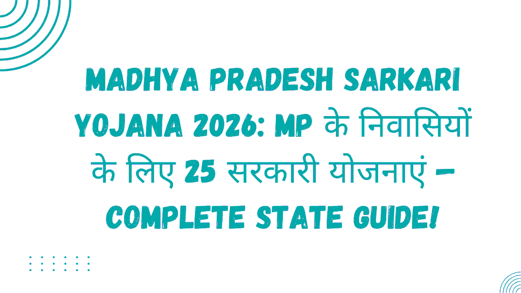 Madhya Pradesh Sarkari Yojana 2026