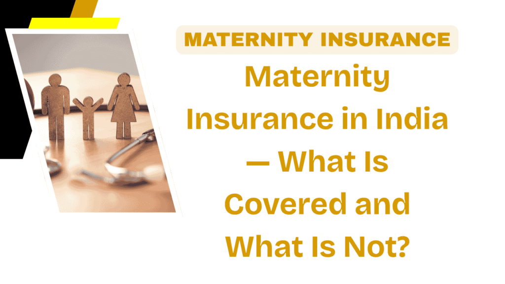 Maternity Insurance