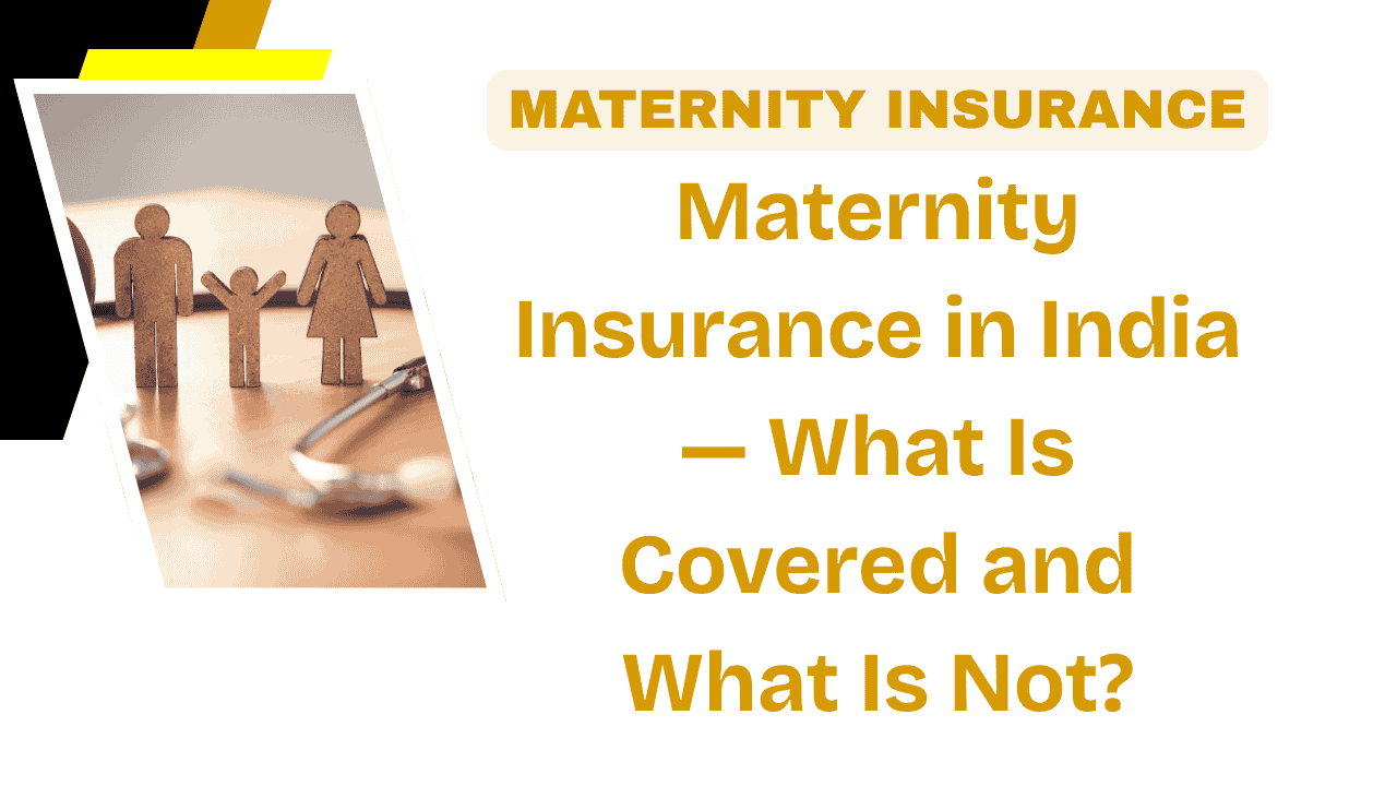 Maternity Insurance