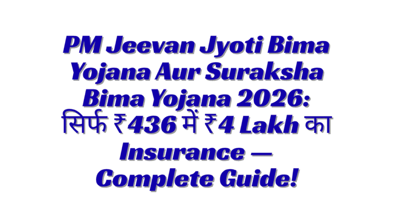 PM Jeevan Jyoti Bima Yojana