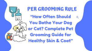 Pet Grooming Guide