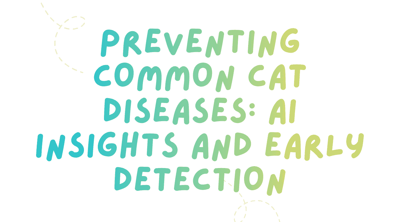 Preventing Common Cat Diseases