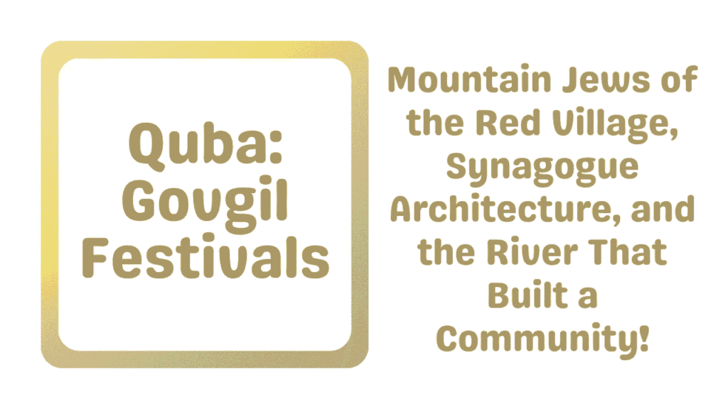 Quba: Govgil Festivals