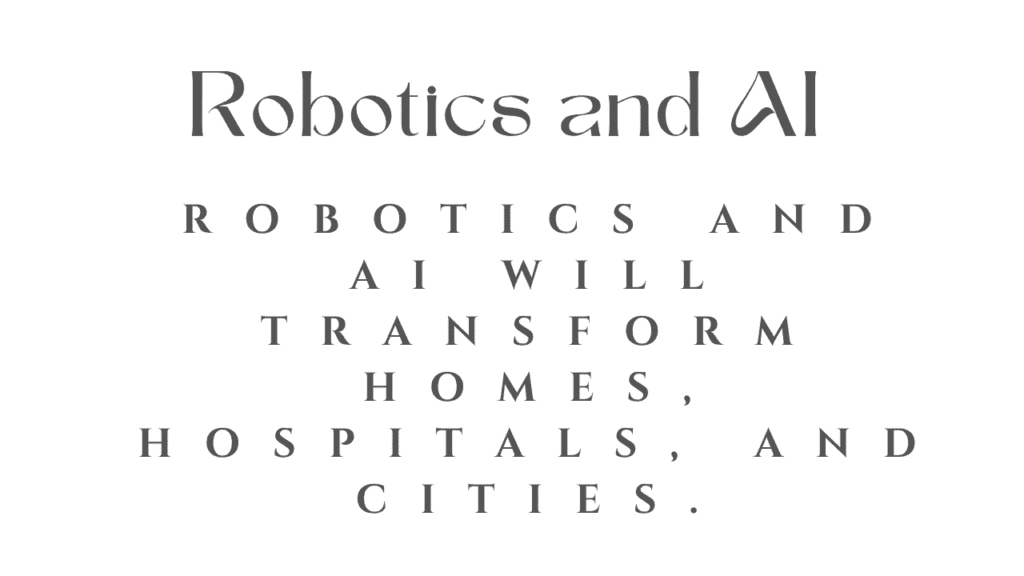 Robotics and AI