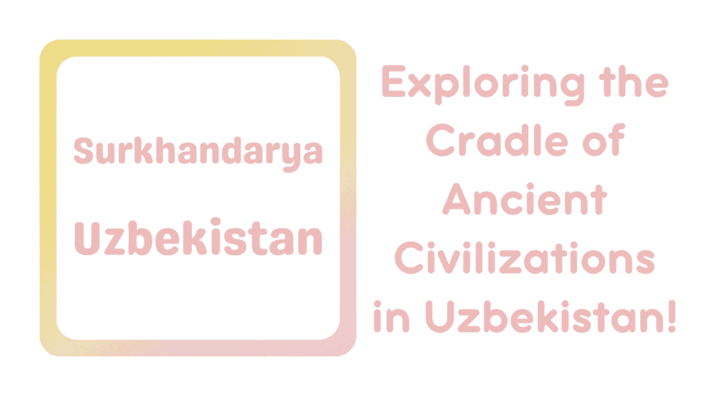 Surkhandarya, Uzbekistan