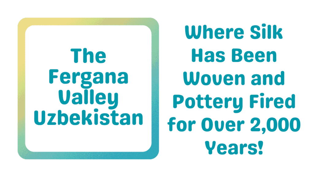 The Fergana Valley Uzbekistan