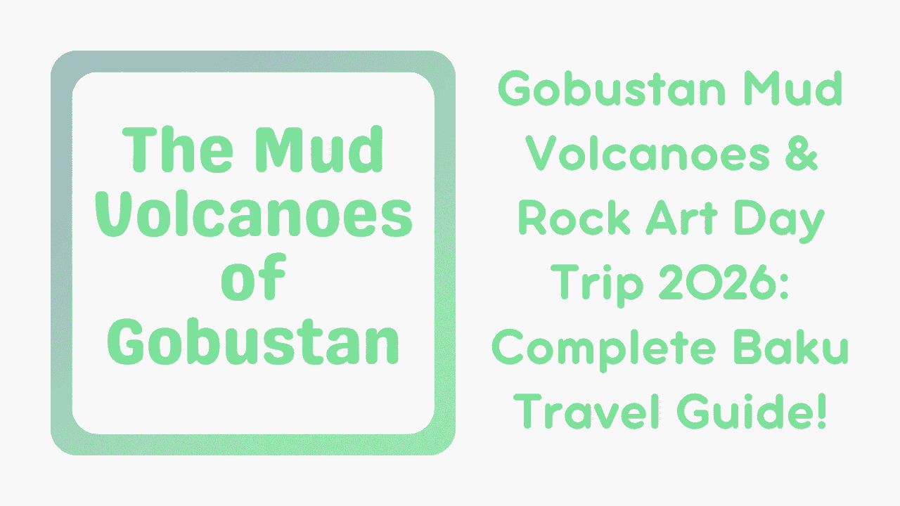 Gobustan Mud Volcanoes