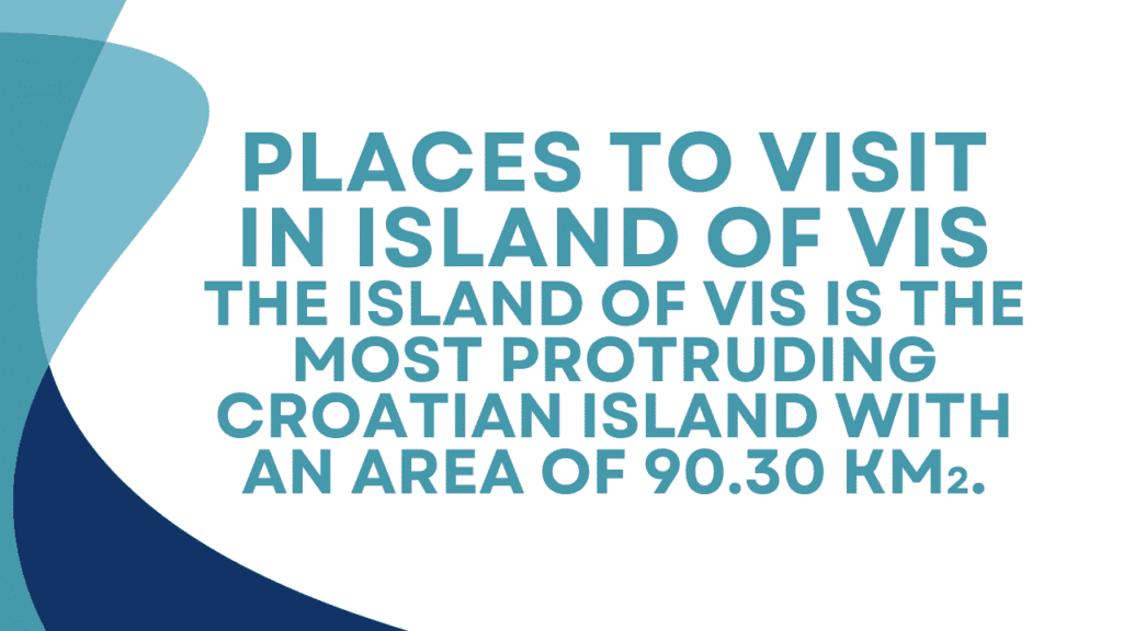 Vis Island, Croatia