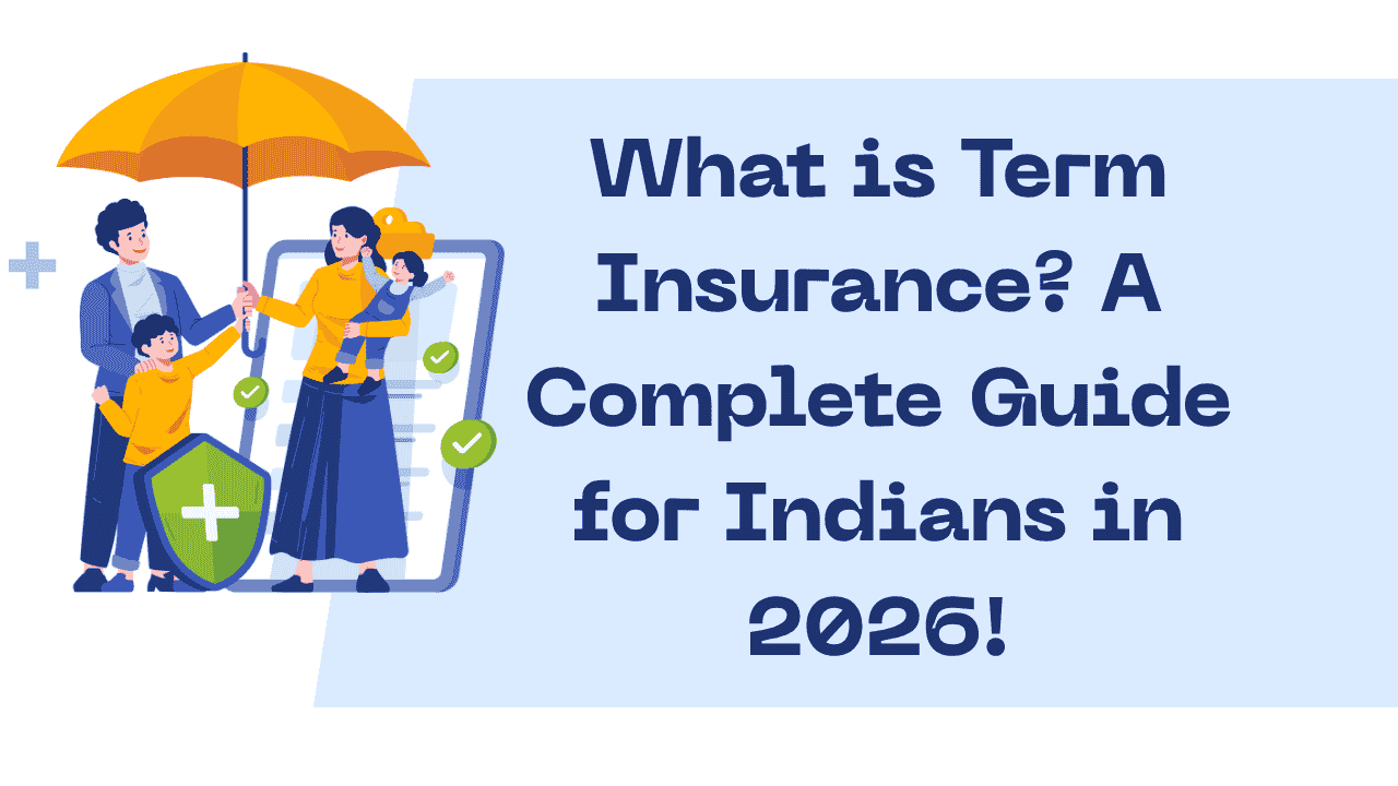 What is Term Insurance
