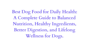 Best Dog Food