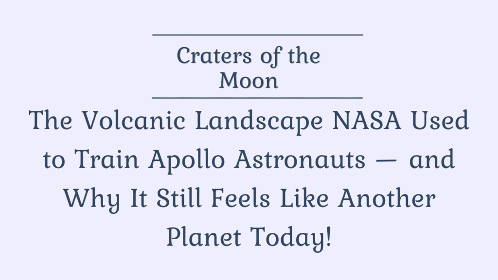 Craters of the Moon