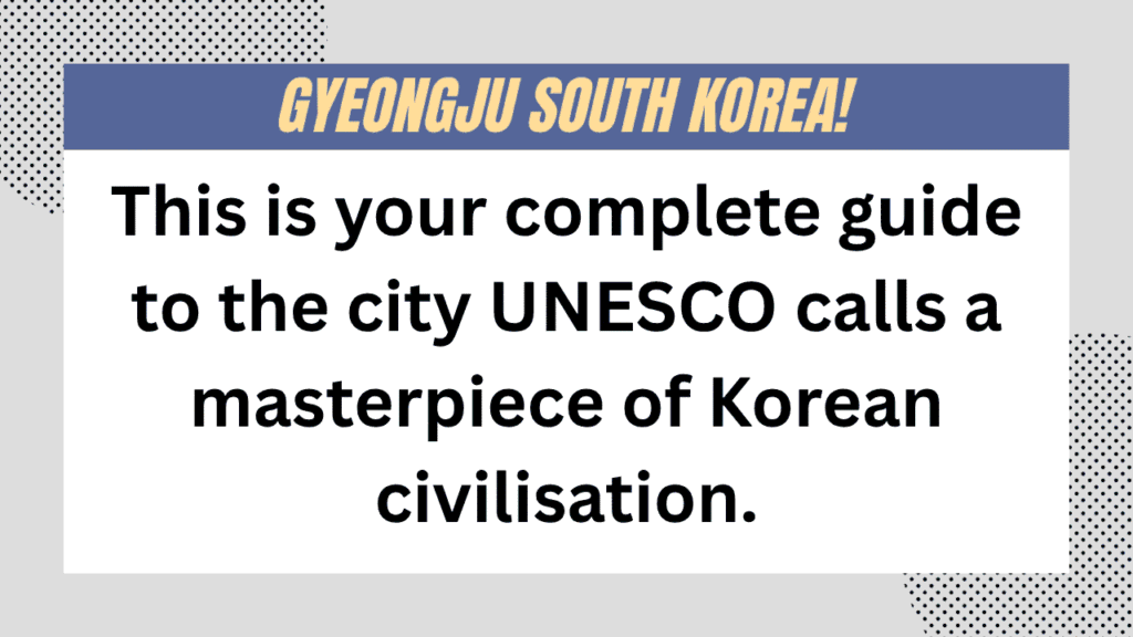 Gyeongju South Korea