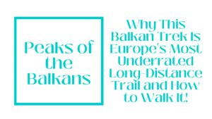 Peaks of the Balkans