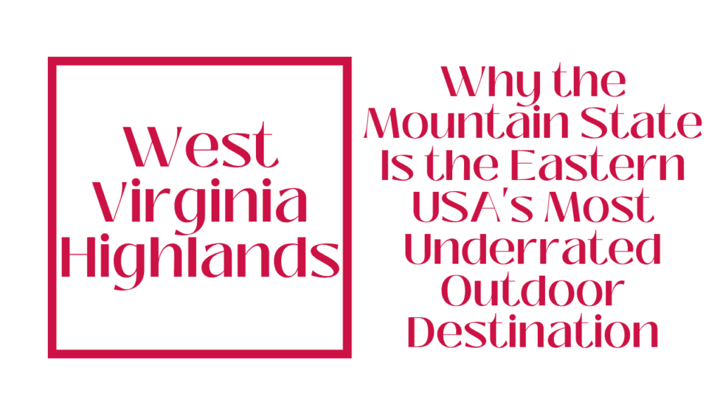 West Virginia Highlands