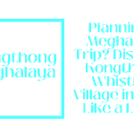 Kongthong Meghalaya