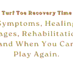 Turf Toe Recovery Time